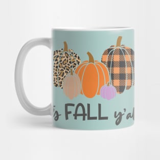 It s Fall Y all Mug